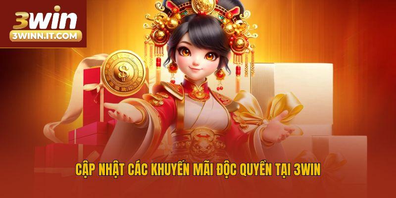 Cập nhật các khuyến mãi độc quyền tại 3win